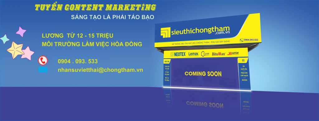 tuyển content marketing cho siêu thị chống thấm