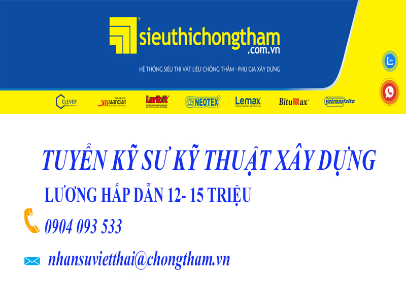 siêu thị chống thấm tuyển gấp kỹ sư xây dựng