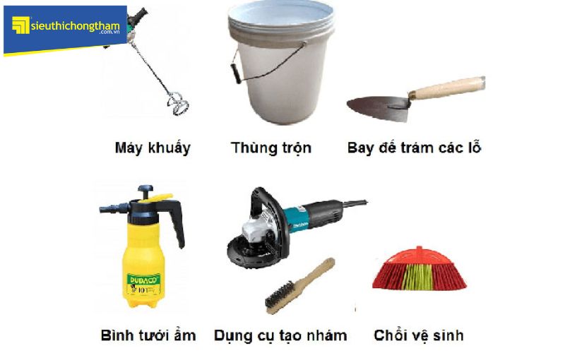 Sử dụng dụng cụ chuyên nghiệp rất cần thiết trong quá trình chống thấm